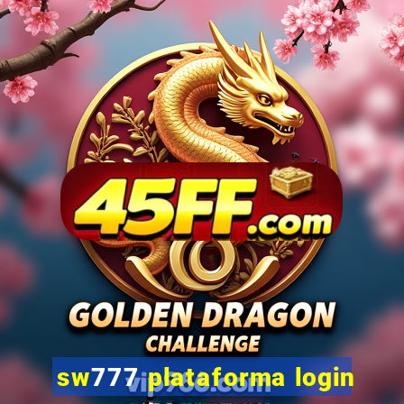 sw777 plataforma login